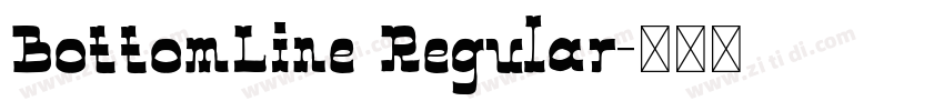 BottomLine Regular字体转换